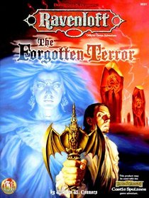 The Forgotten Terror (AD&D Fantasy Roleplaying, Ravenloft/Forgotten Realms)