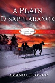 A Plain Disappearance (Appleseed Creek, Bk 3)