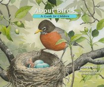 About Birds: A Guide for Children, 2nd edition
