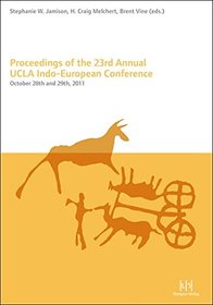 Proceedings of the 23rd Annual UCLA Indo European Conference: October 28th and 29th, 2011