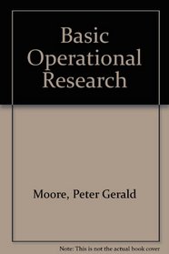 Basic operational research (Topics in operational research)