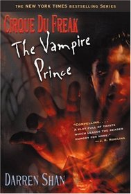The Vampire Prince (Cirque du Freak, Bk 6)