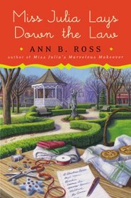 Miss Julia Lays Down the Law (Miss Julia, Bk 17)