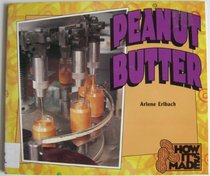 Peanut Butter (How It's Made)