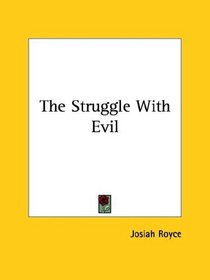 The Struggle With Evil
