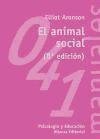 El animal social / The Social Animal (El Libro Universitario. Manuales) (Spanish Edition)
