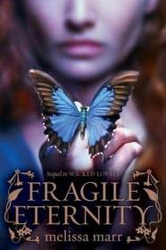 Fragile Eternity. Melissa Marr