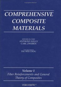 Comprehensive Composite Materials: Vol 1