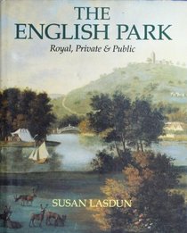 English Park:  Royal, Private & Public