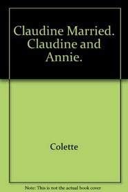 Claudine Married/Claudine and Annie
