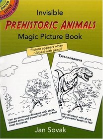 Invisible Prehistoric Animals Magic Picture Book (Dover Little Activity Books) (Vol i)