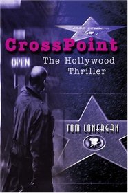 CrossPoint: The Hollywood Thriller