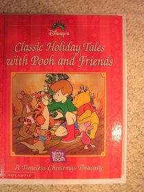 Classic Holiday Tales with Pooh and Friends