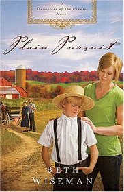 Plain Pursuit (Daughters of the Promise, Bk 2)