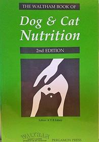 Waltham Book of Dog and Cat Nutrition: A Handbook for Veterinarians and Students