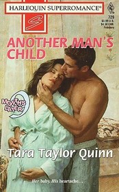 Another Man's Child (9 Months Later) (Harlequin Superromance, No 729)