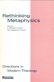 Rethinking Metaphysics (Directions in Modern Theology)