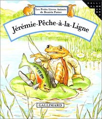 Jeremie Peche a La Ligne (French Edition)