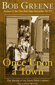 Once Upon a Town: The Miracle of the North Platte Canteen (Audio Cassette) (Unabridged)