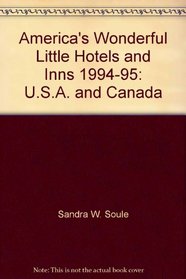 America's Wonderful Little Hotels and Inns, 1994-95: U.S.A. and Canada