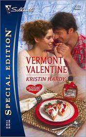 Vermont Valentine (Holiday Hearts, Bk 3) (Silhouette Special Edition, No 1739)