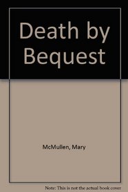 Death by Bequest