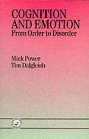 Cognition And Emotion: From Order To Disorder
