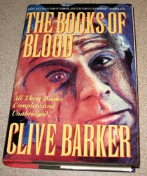 The Books of blood: Clive Barker