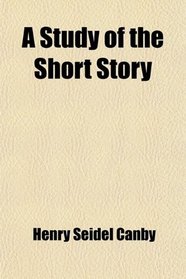 A Study of the Short Story