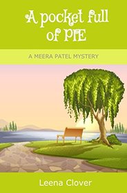 A Pocket Full of Pie (Meera Patel, Bk 2)