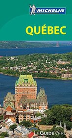 Guide Vert Quebec (Michelin) (French Edition)
