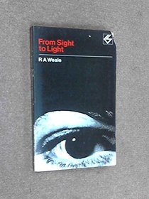 From sight to light (Contemporary science paperbacks, 24)