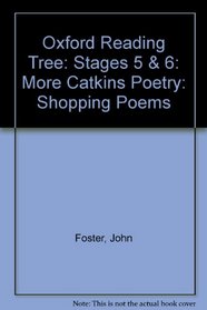 Oxford Reading Tree: Stages 5 & 6: More Catkins Poetry: Shopping Poems