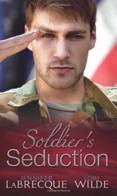 Soldier's Seduction. (Mills & Boon Special Releases)