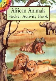 African Animals Sticker Activity Book (Dover Little Activity Books)