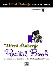 The Alfred d'Auberge Recital Book