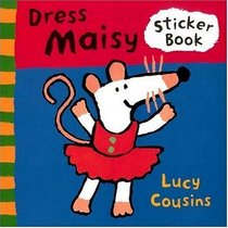 Dress Maisy : Sticker Book (Maisy)