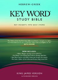 Hebrew-Greek Key Word Study Bible: King James Version