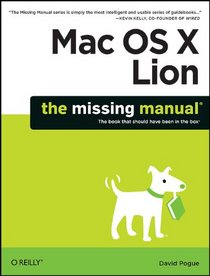 Mac OS X Lion: The Missing Manual