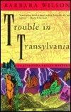 Trouble in Transylvania (Cassandra Reilly, Bk 2)