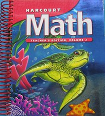 Harcourt Math Volume 2 Teachers Edition
