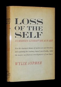Loss of the Self: In Modern Literature and Art
