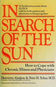 In Search of the Sun: A Woman's Courageous Victory over Lupus