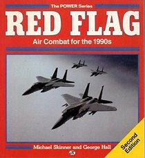 Red Flag: Air Combat for the 1990s (Power Series)