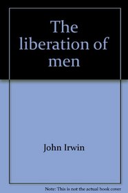 The liberation of men