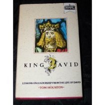 King David: Lessons on leadership from the life of David