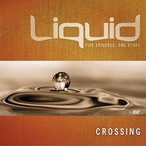 Crossing (Liquid)