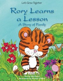Rory Learns a Lesson: A Story of Family (Let's Grow Together)