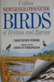 Birds of Britain and Europe (New Generation Guides)