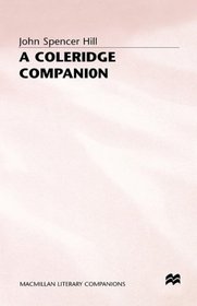 A Coleridge Companion: An Introduction to the Major Poems and the 